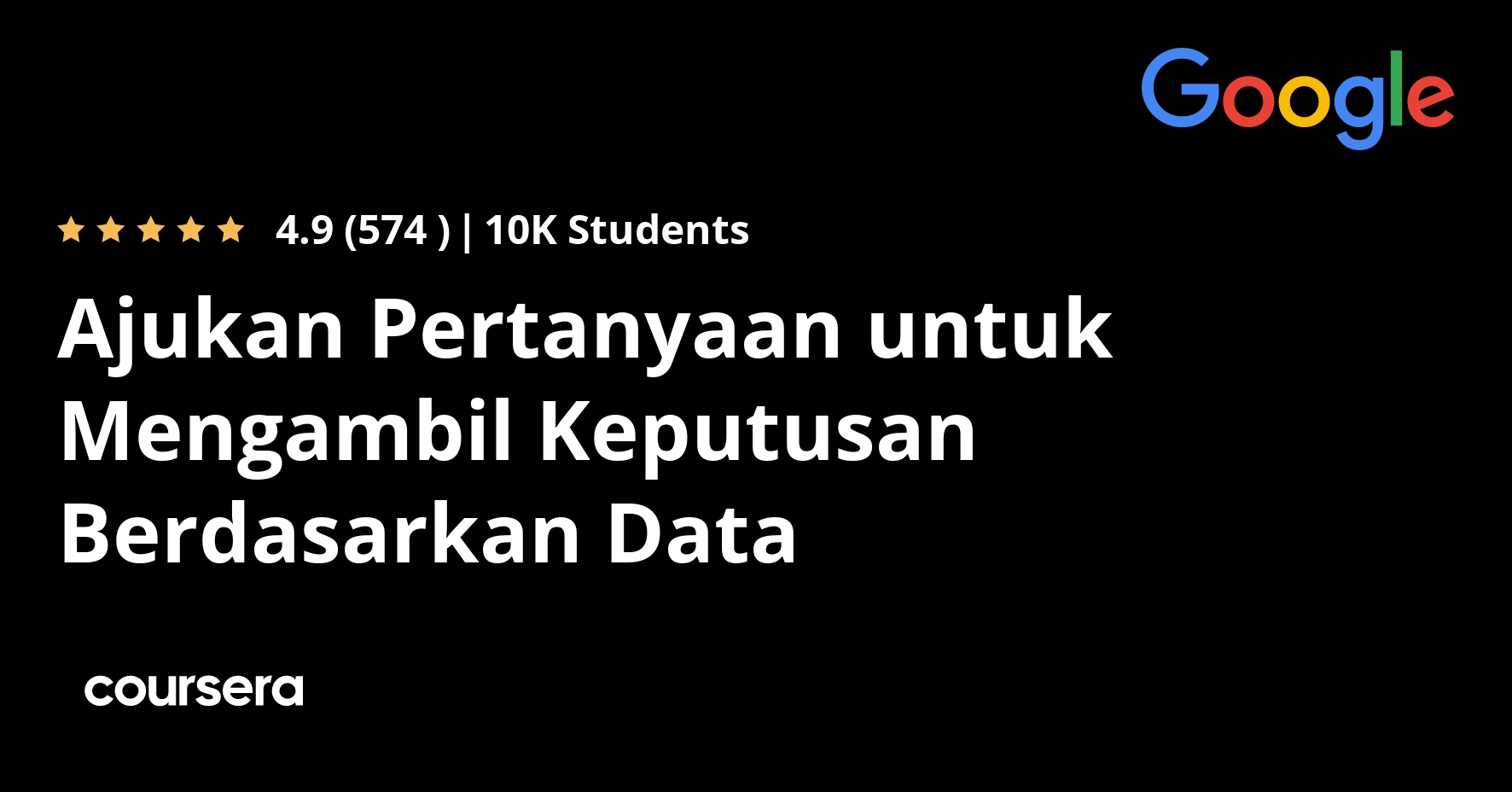 Ajukan Pertanyaan untuk Mengambil Keputusan Berdasarkan Data