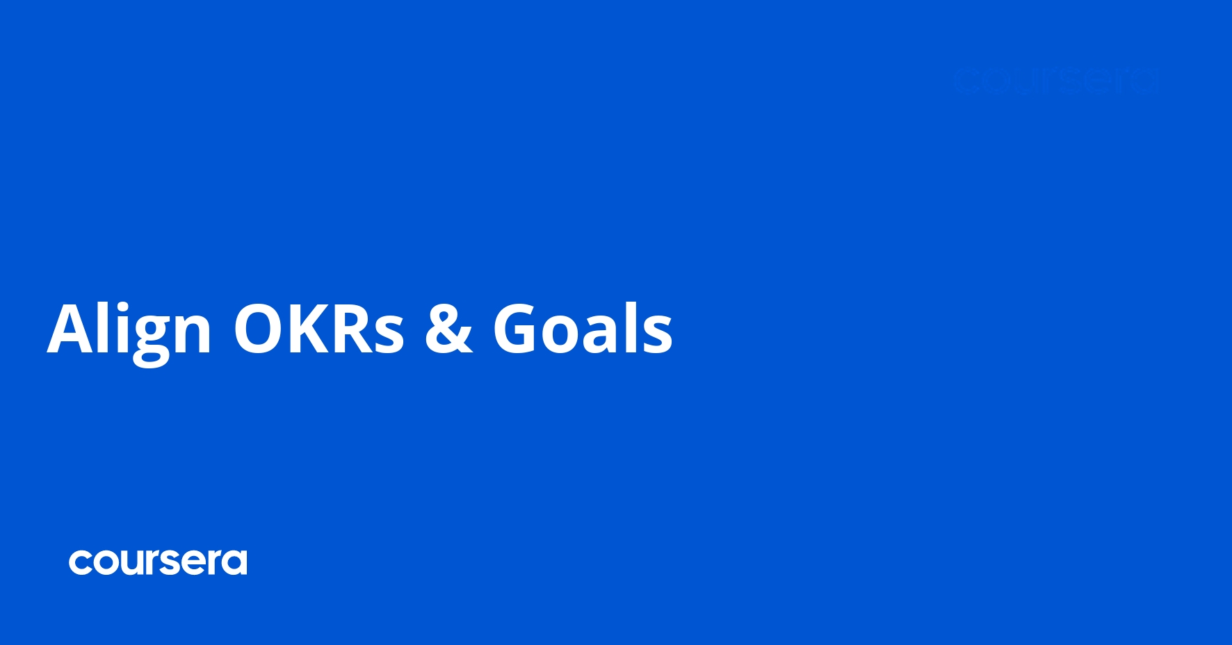 Align OKRs & Goals