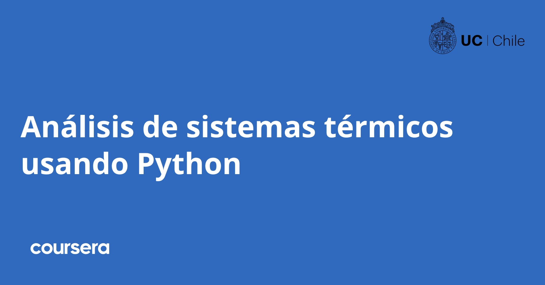 Thermal Simulation Python Análisis de sistemas térmicos usando Python | Coursera