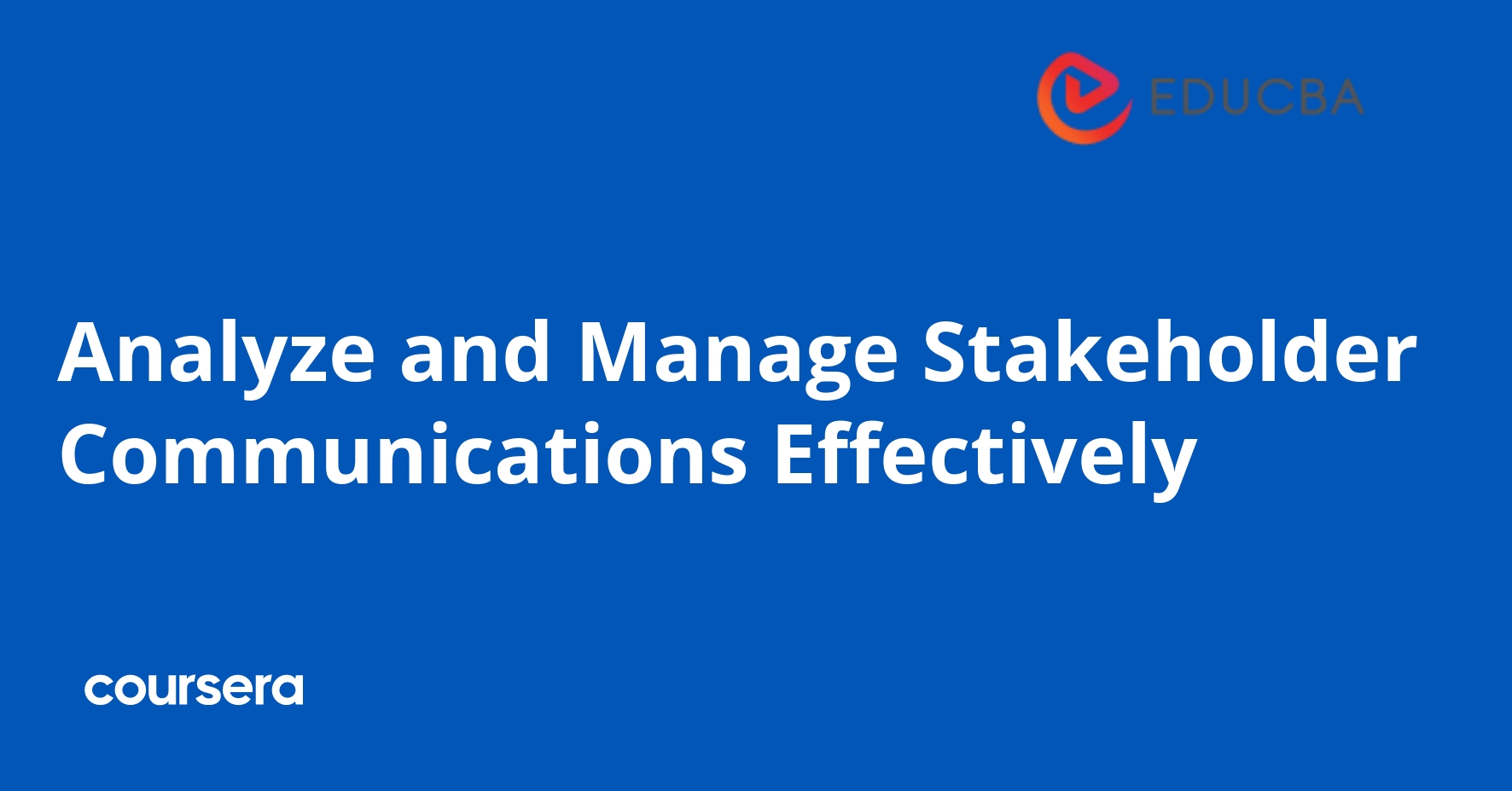 Analyze and Manage Stakeholder Communications Effectively