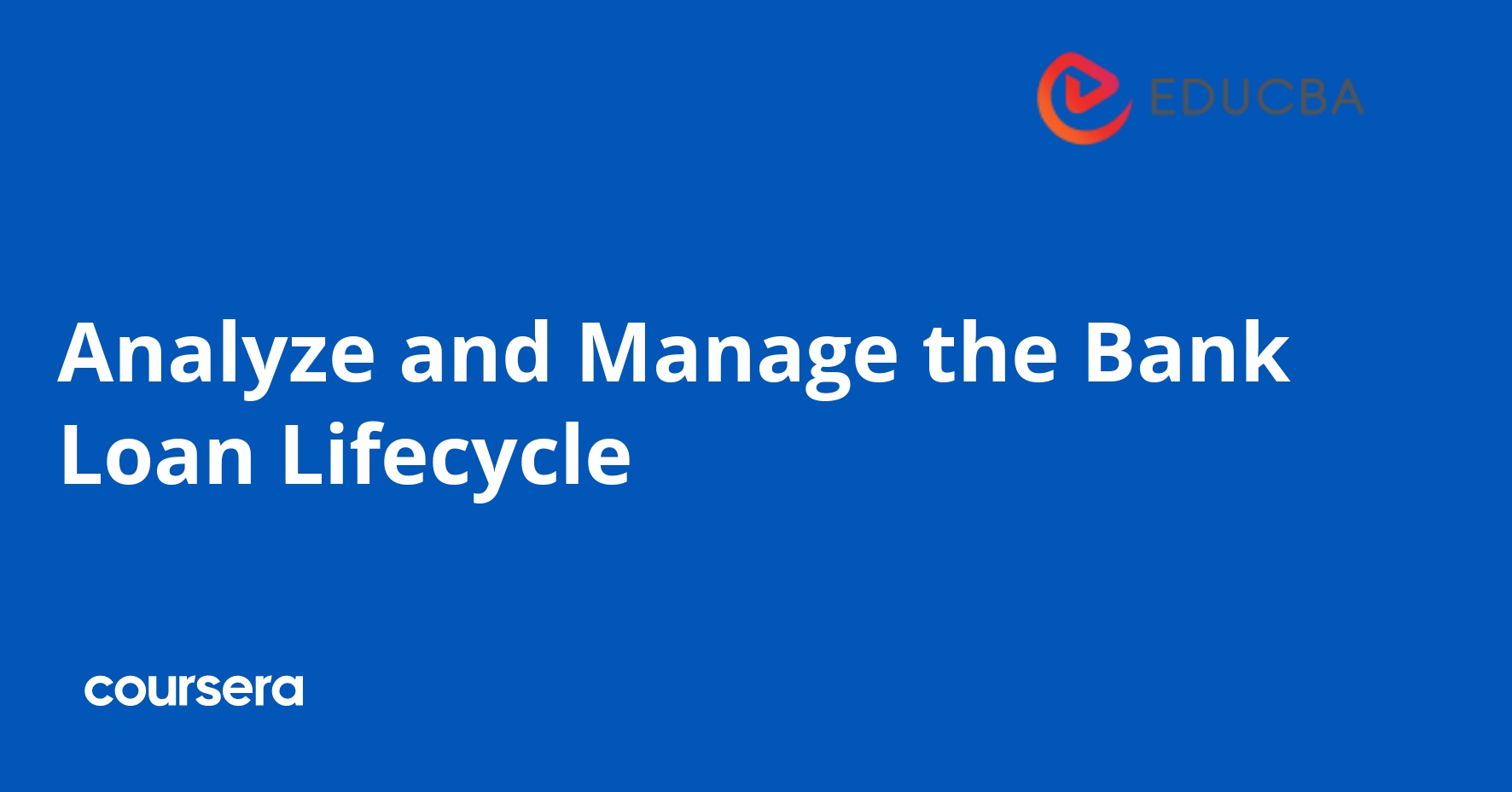 Analyze and Manage the Bank Loan Lifecycle