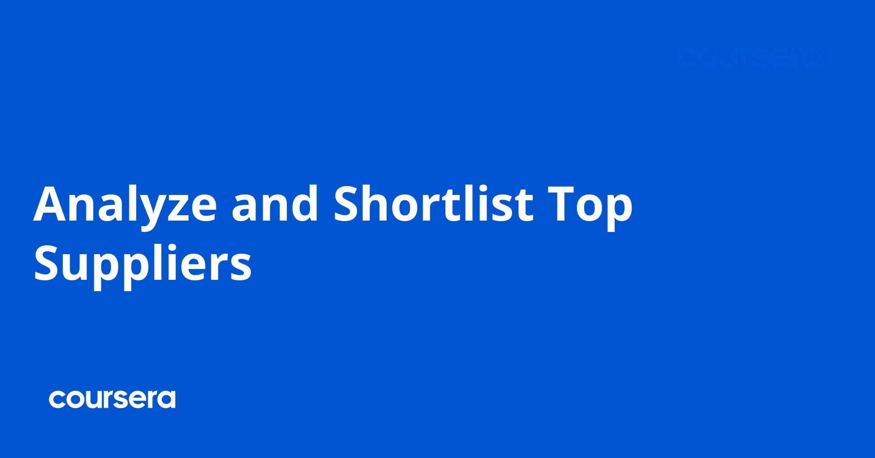 Analyze and Shortlist Top Suppliers