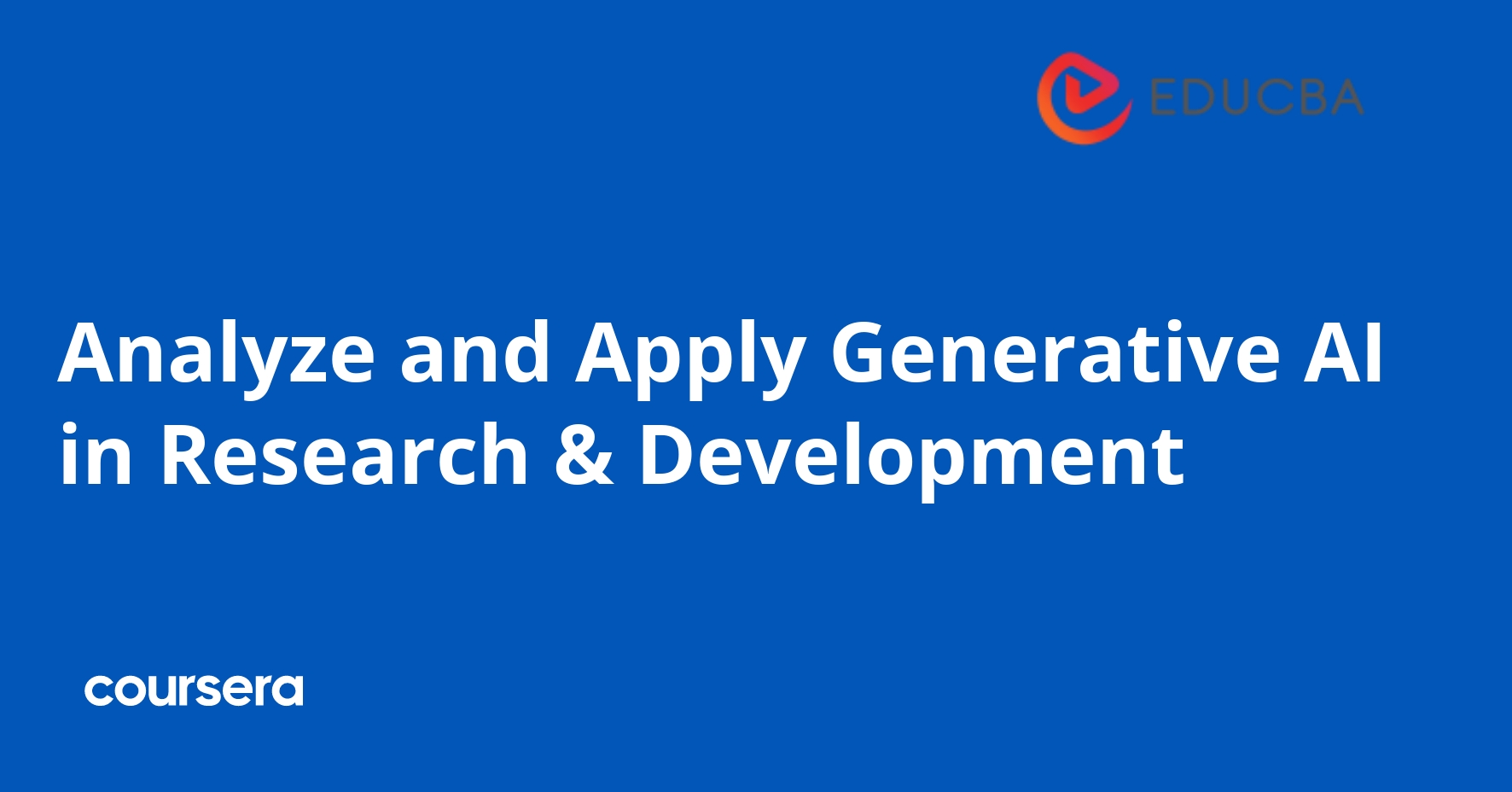 Analyze and Apply Generative AI in Research & Development