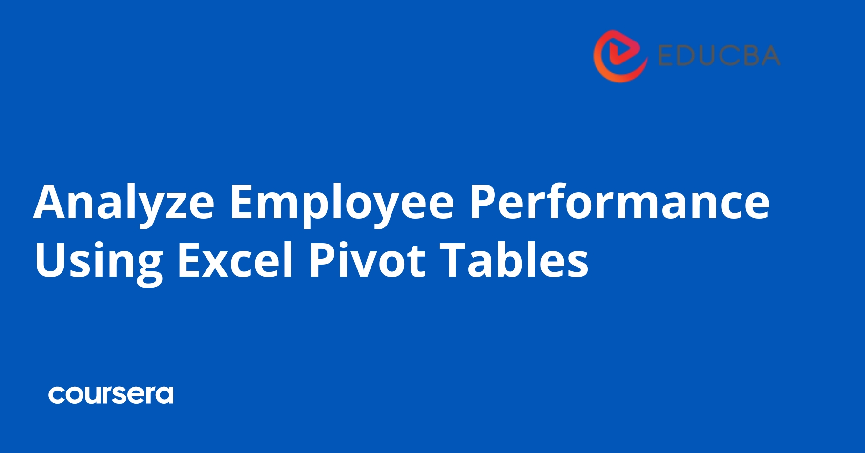Analyze Employee Performance Using Excel Pivot Tables