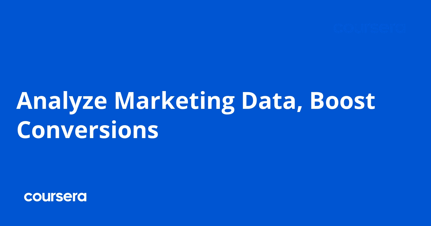 Analyze Marketing Data, Boost Conversions