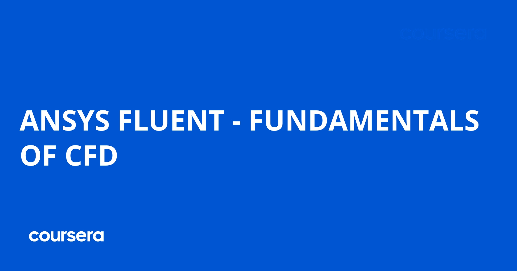 ANSYS Fluent Fundamentals of CFD