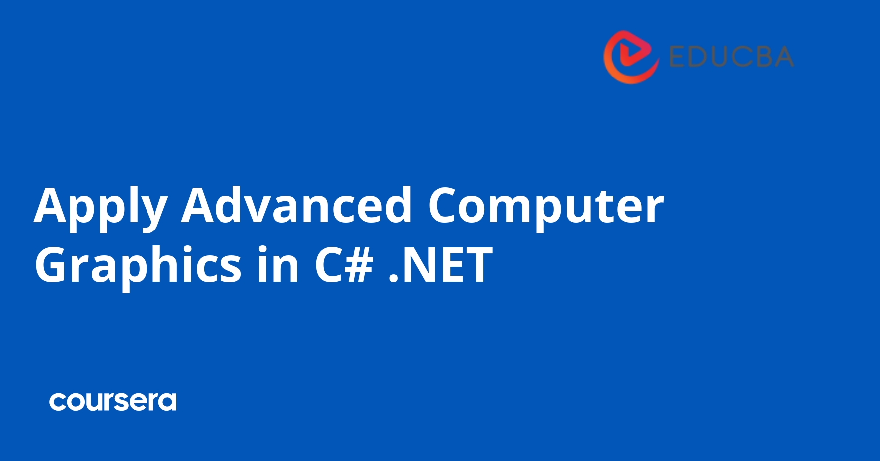 Advanced Computer Graphics Programming in C# .NET