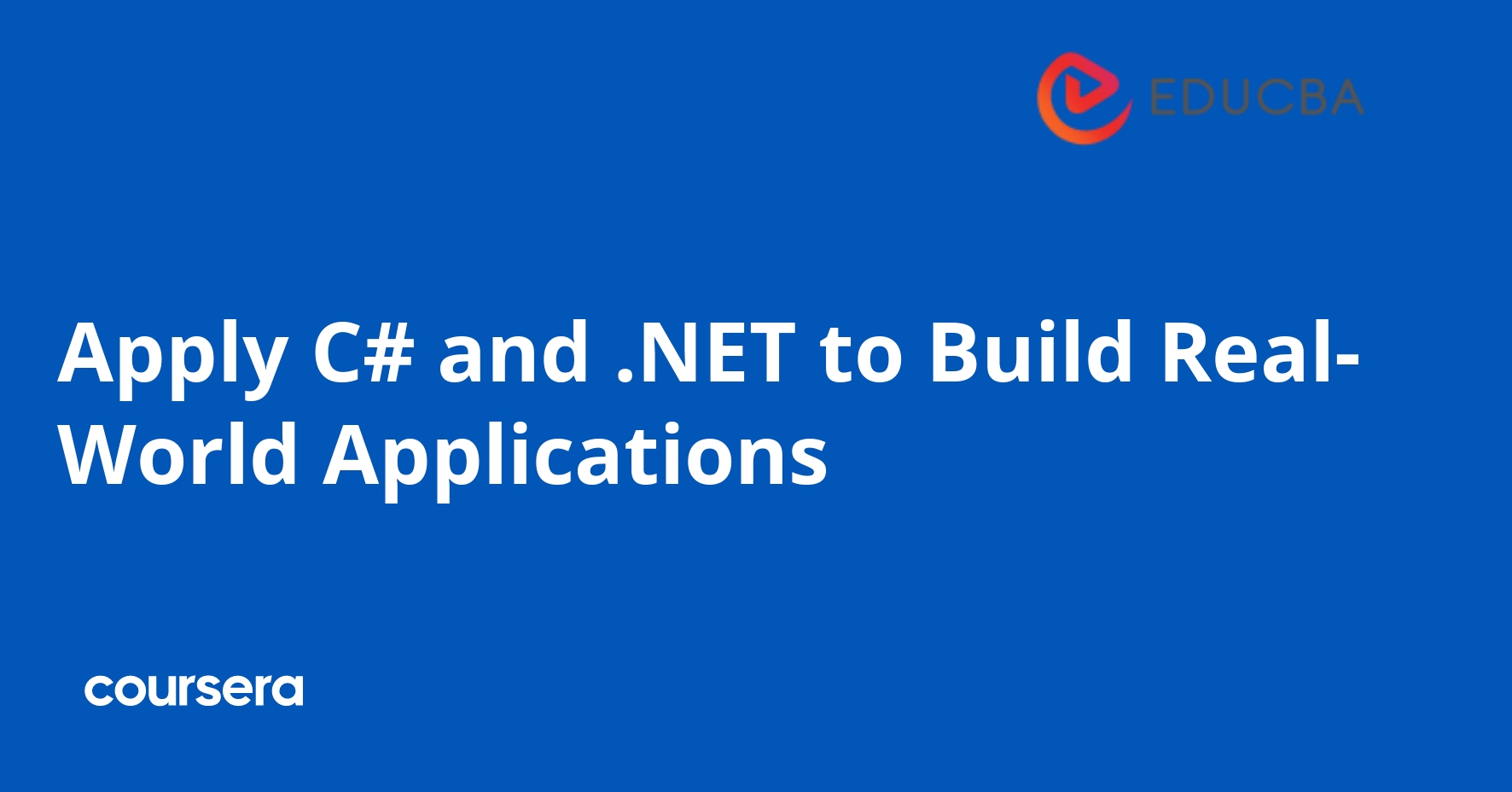 Build Real-World Applications with C# and .NET