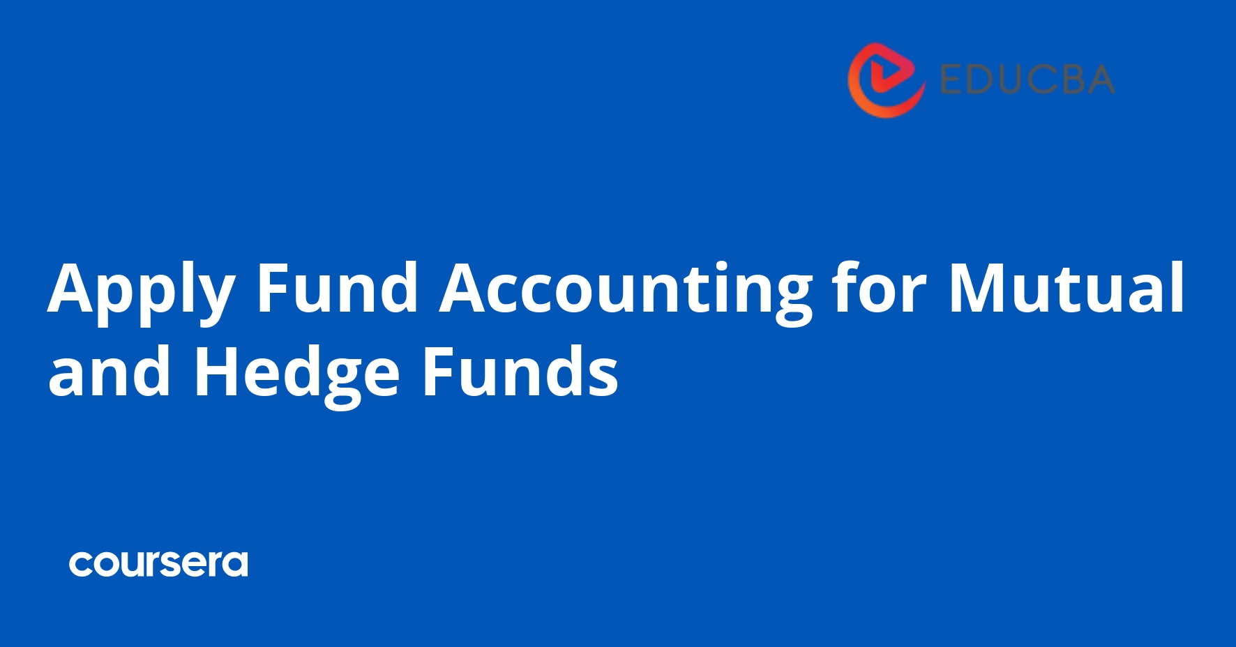 Fund Accounting for Mutual and Hedge Funds