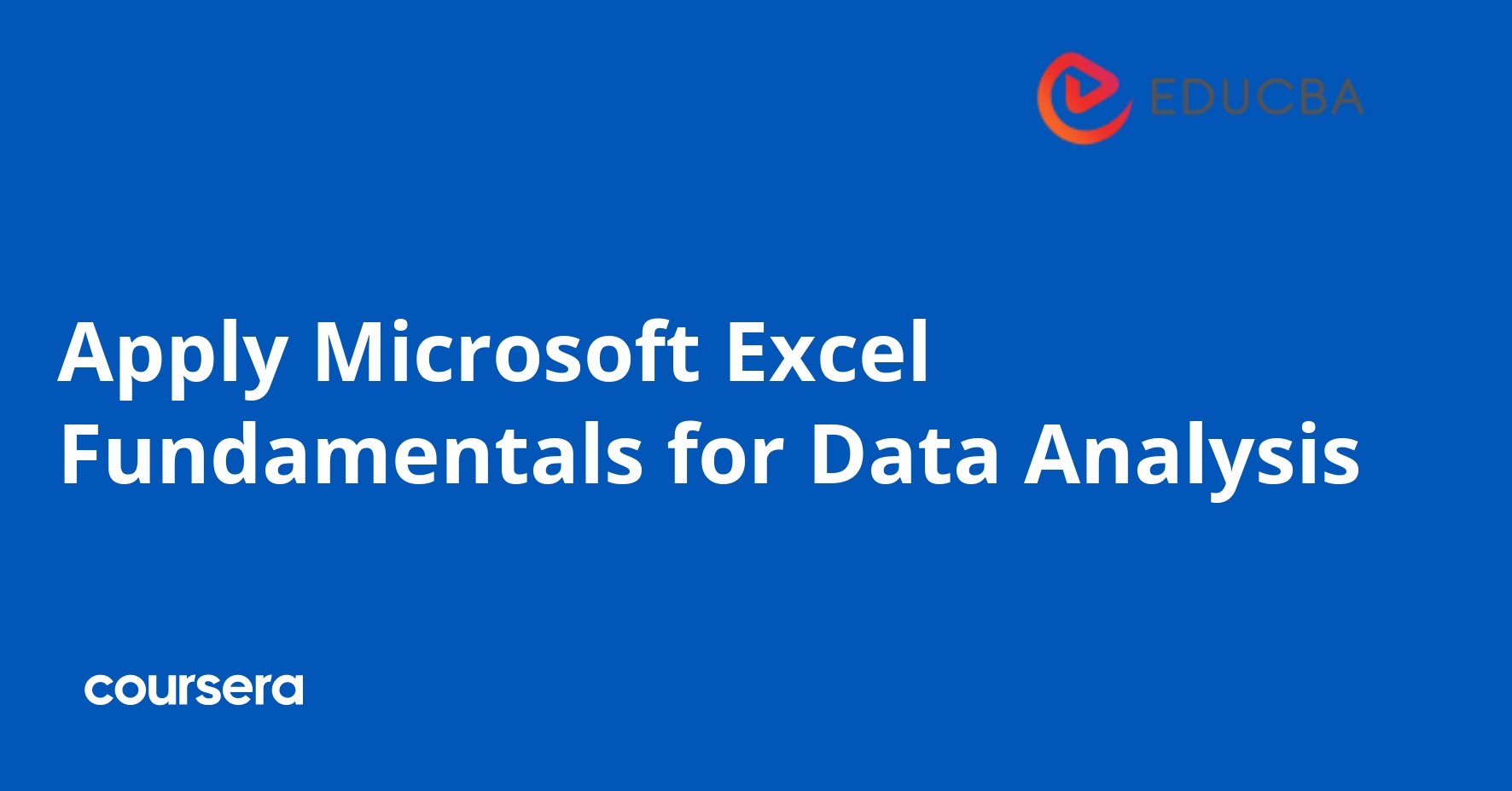 Microsoft Excel Fundamentals for Data Analysis