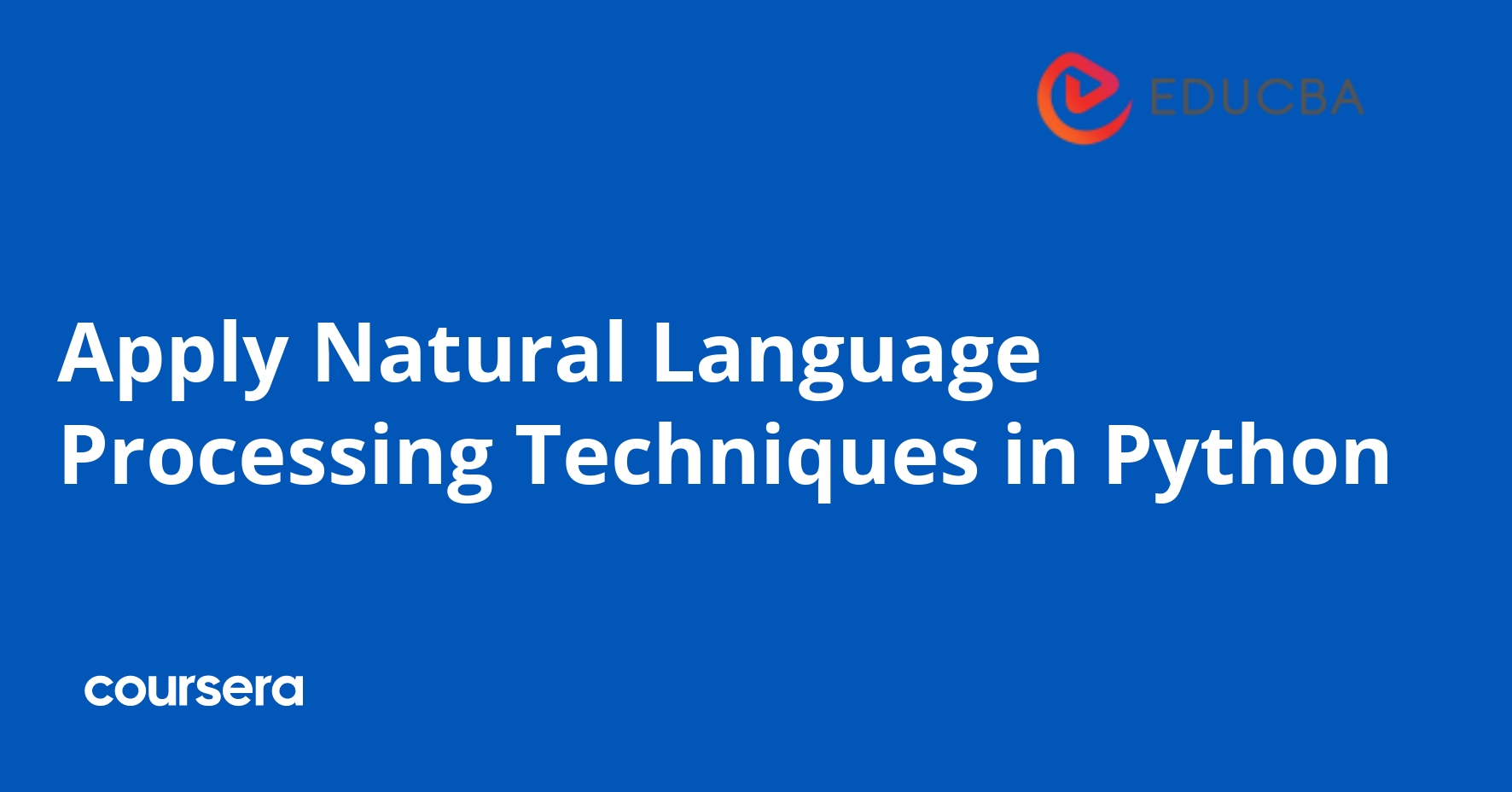 Apply Natural Language Processing Techniques in Python