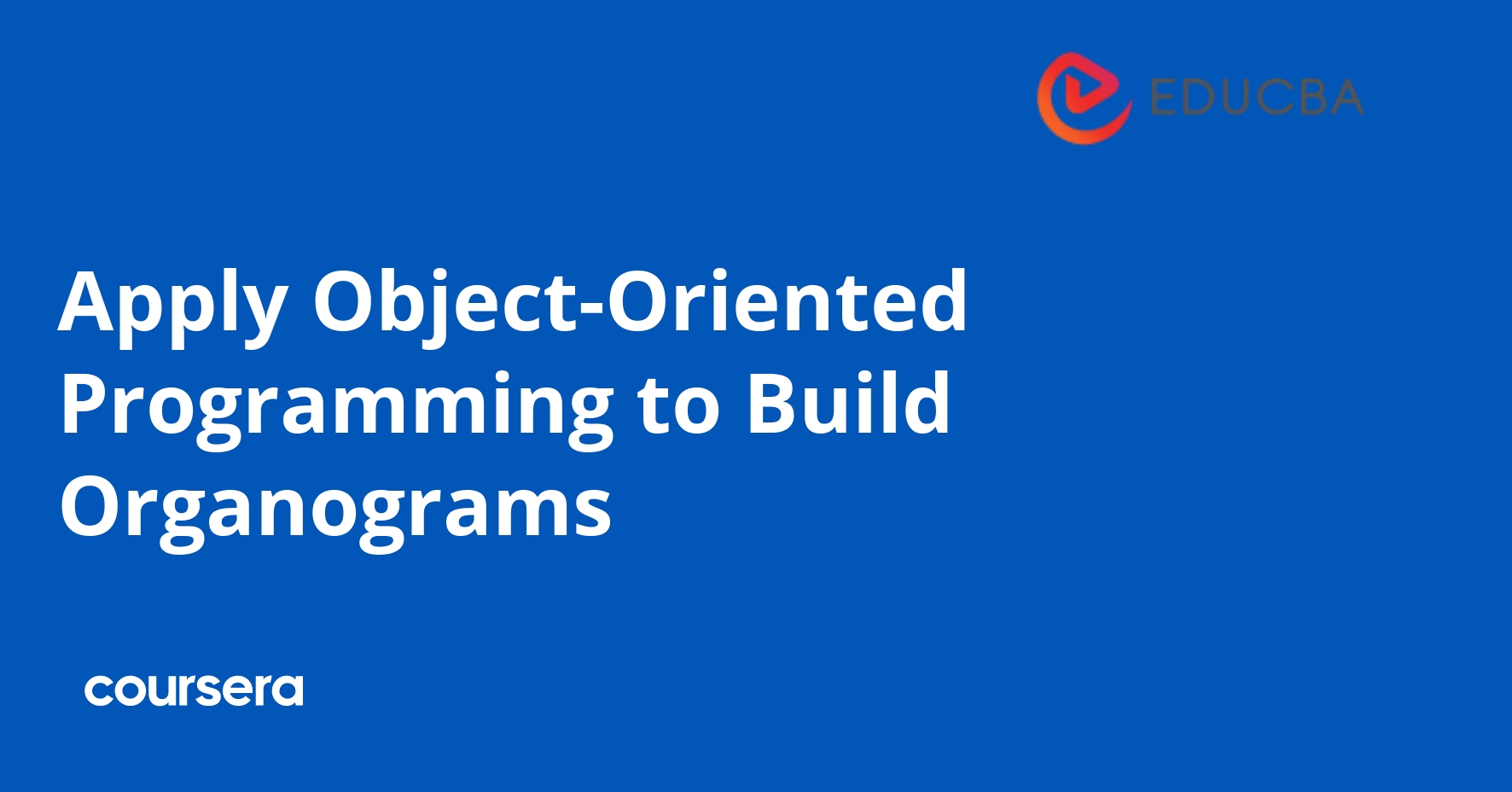 Apply Object-Oriented Programming to Build Organograms