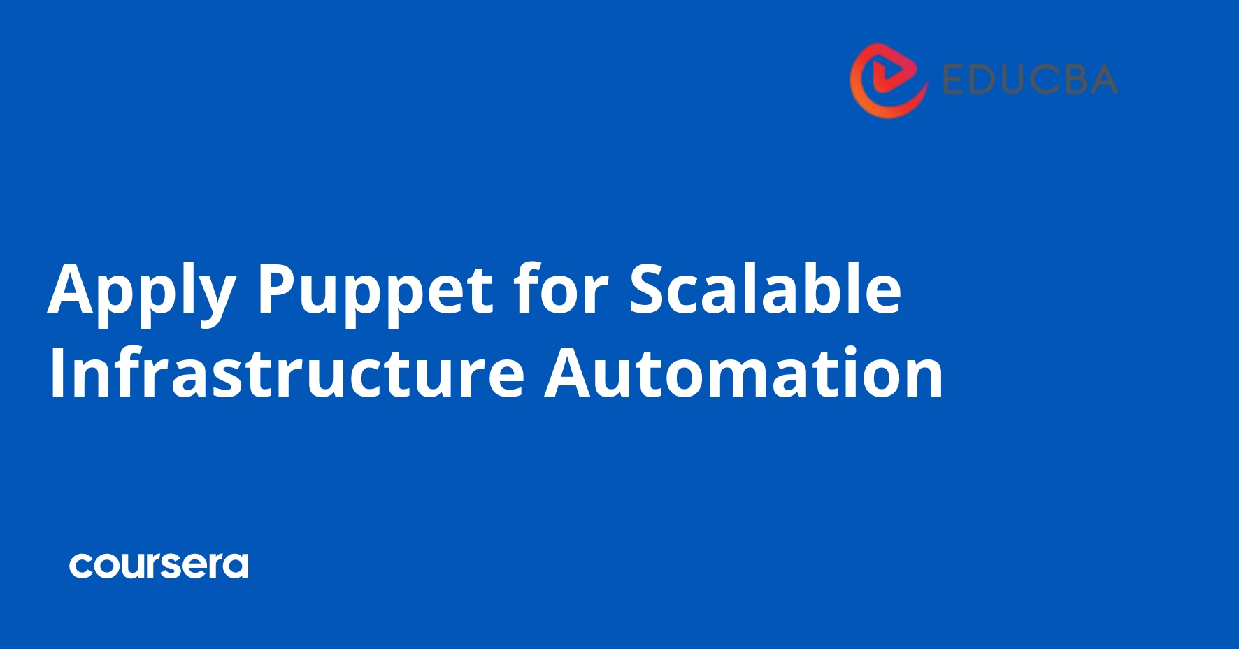 Puppet for Scalable Infrastructure Automation