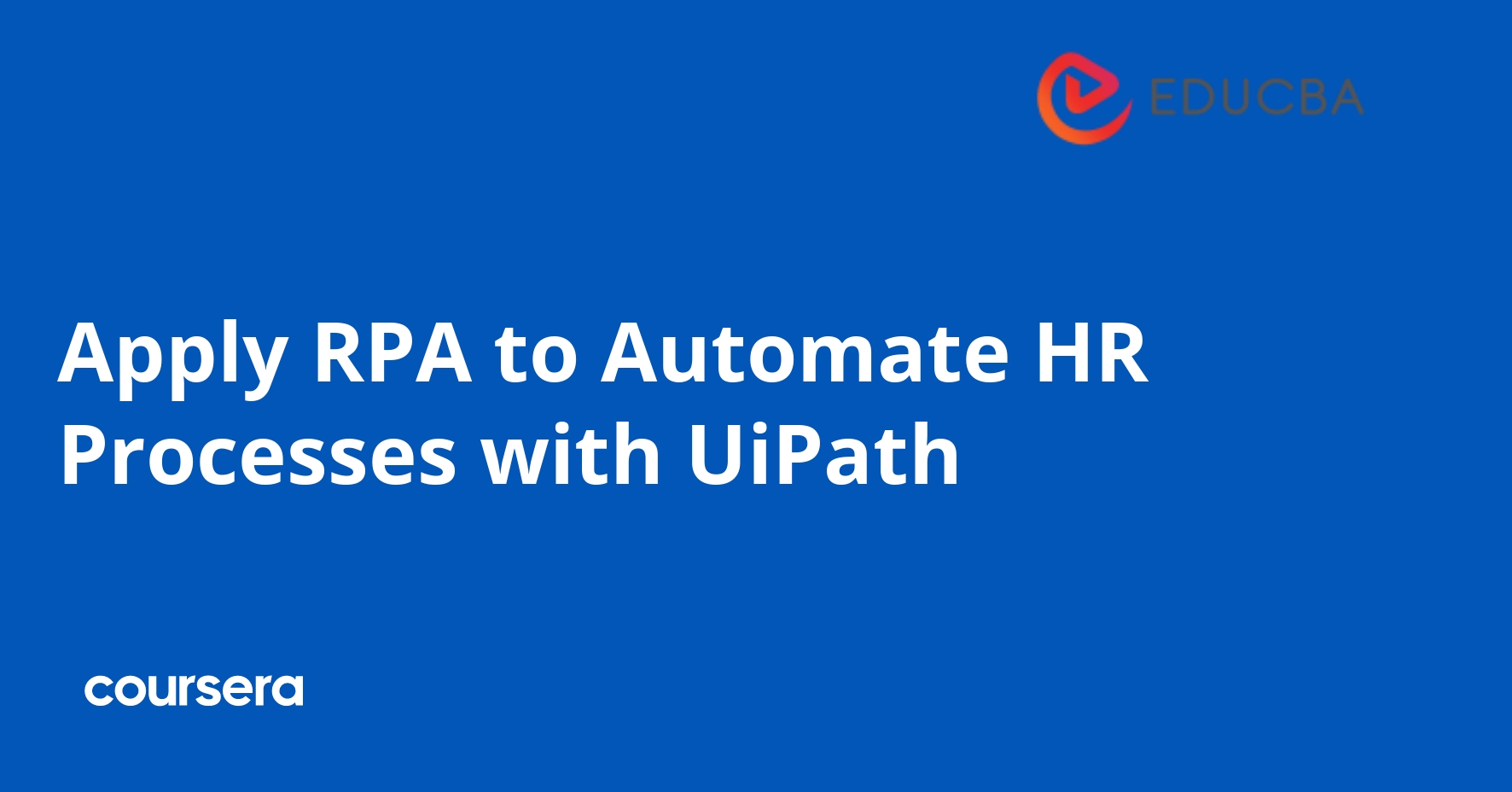 RPA to Automate HR Processes with UiPath