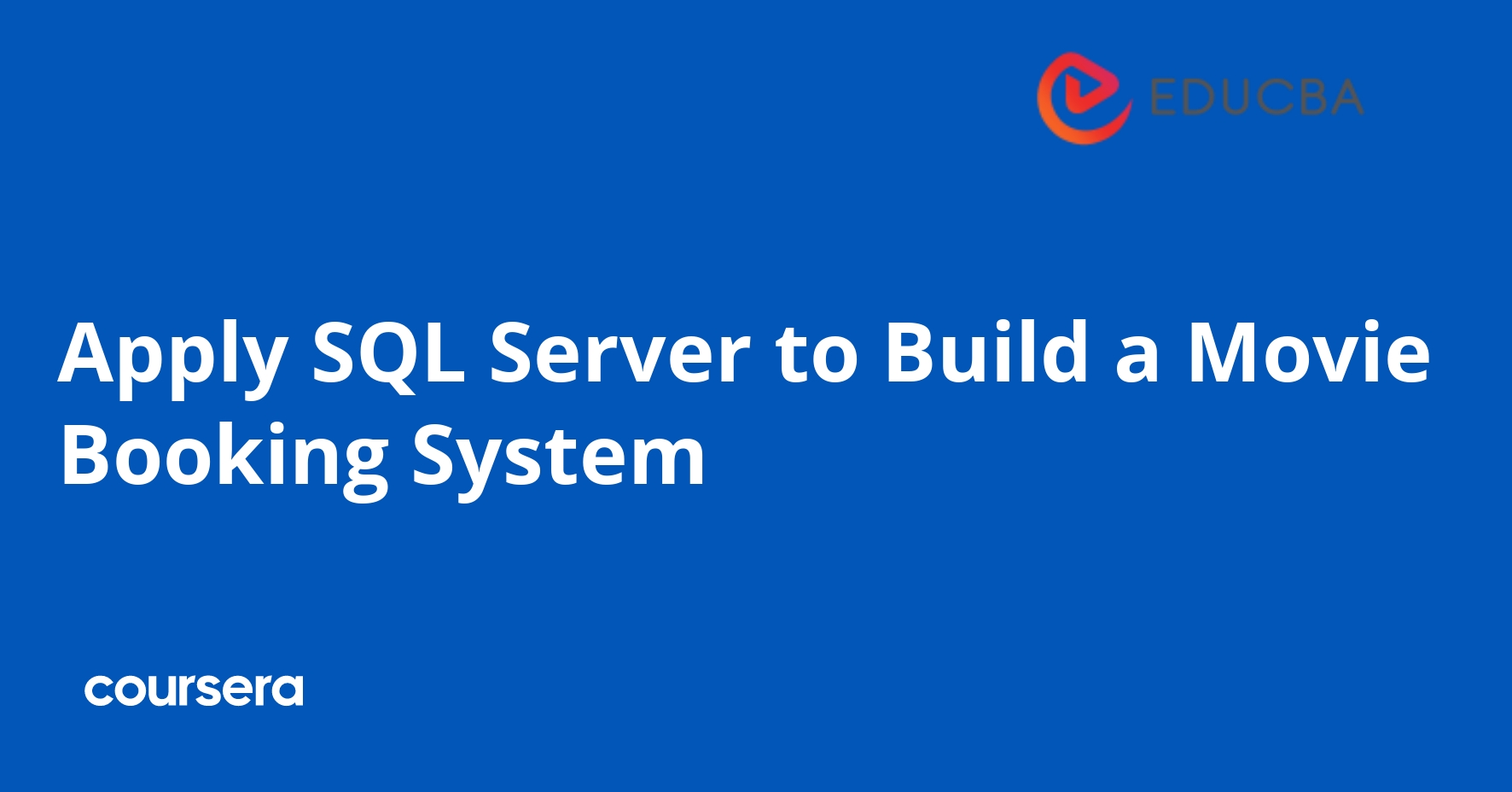 Apply SQL Server to Build a Movie Booking System
