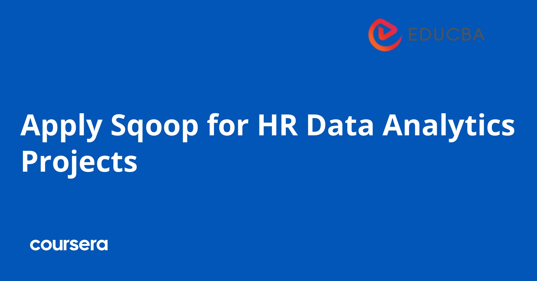 Apply Sqoop for HR Data Analytics Projects