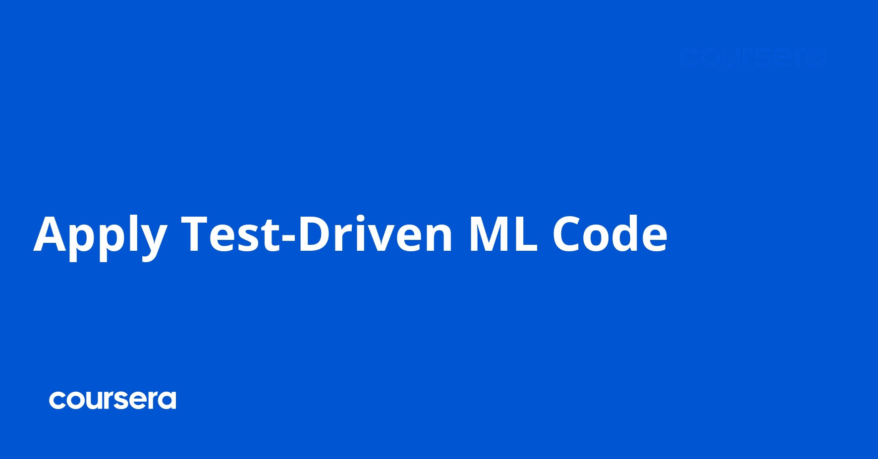 Apply Test-Driven ML Code