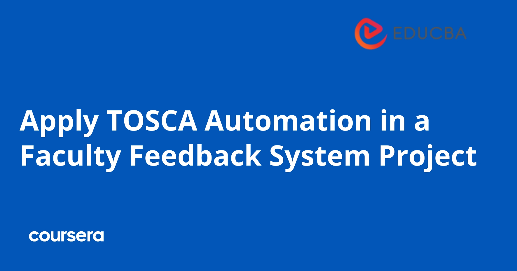 Apply TOSCA Automation in a Faculty Feedback System Project