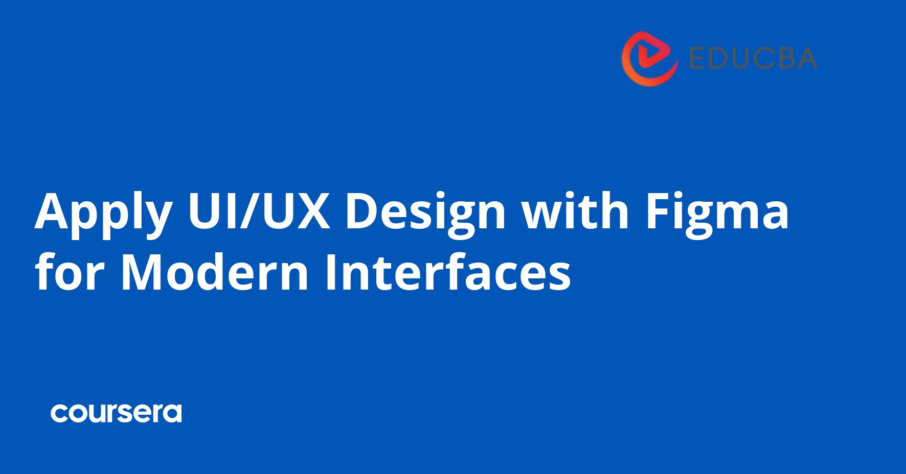 Apply UI/UX Design with Figma for Modern Interfaces