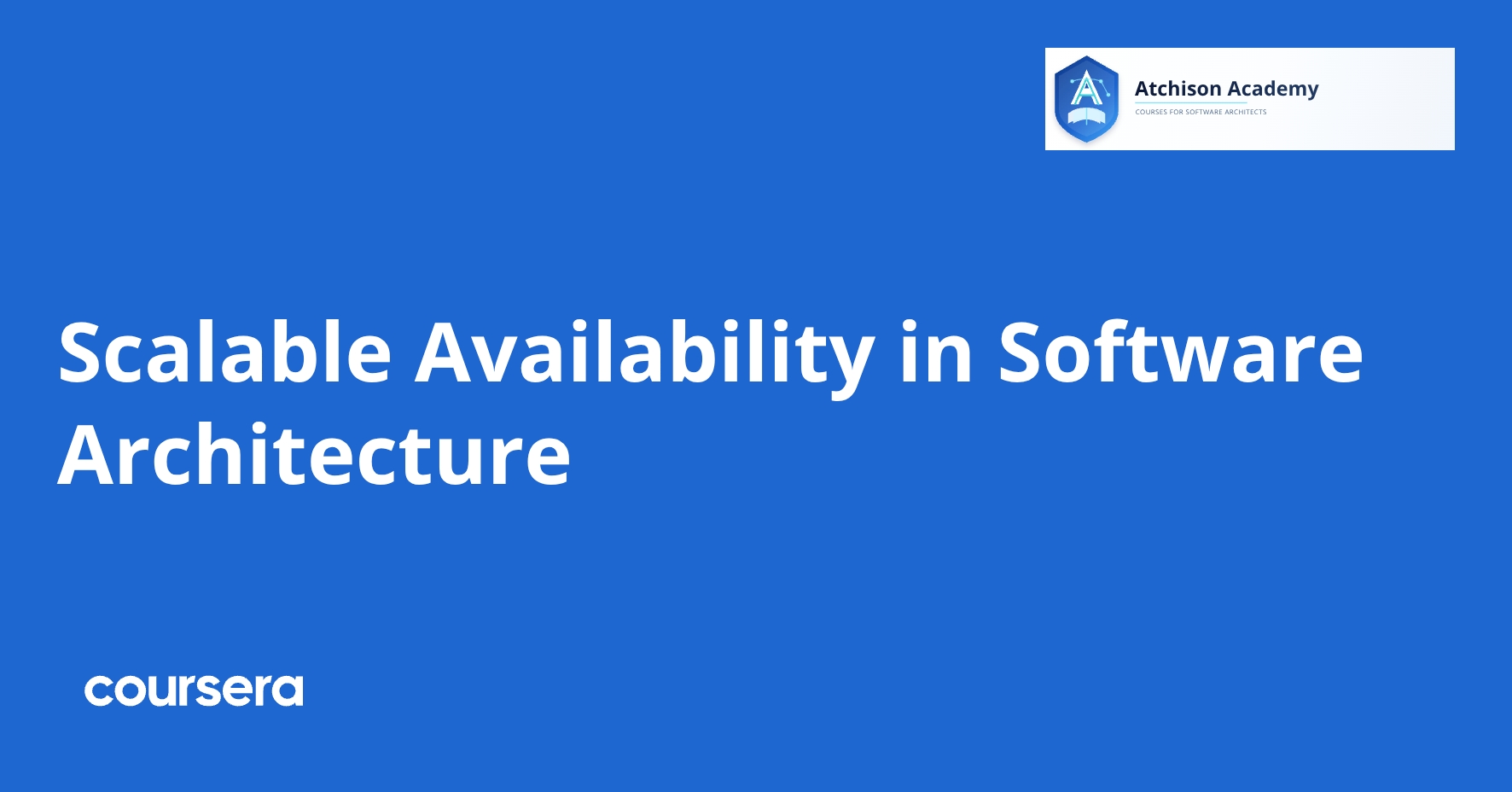 Scalable Availability in Software Architecture | Coursera