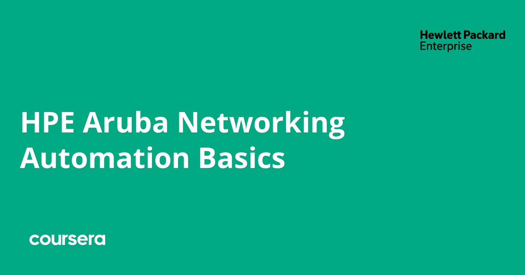 HPE Aruba Networking Automation Basics Coursera