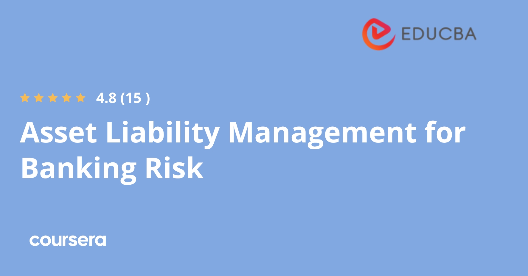 Asset Liability Management for Banking Risk | Coursera
