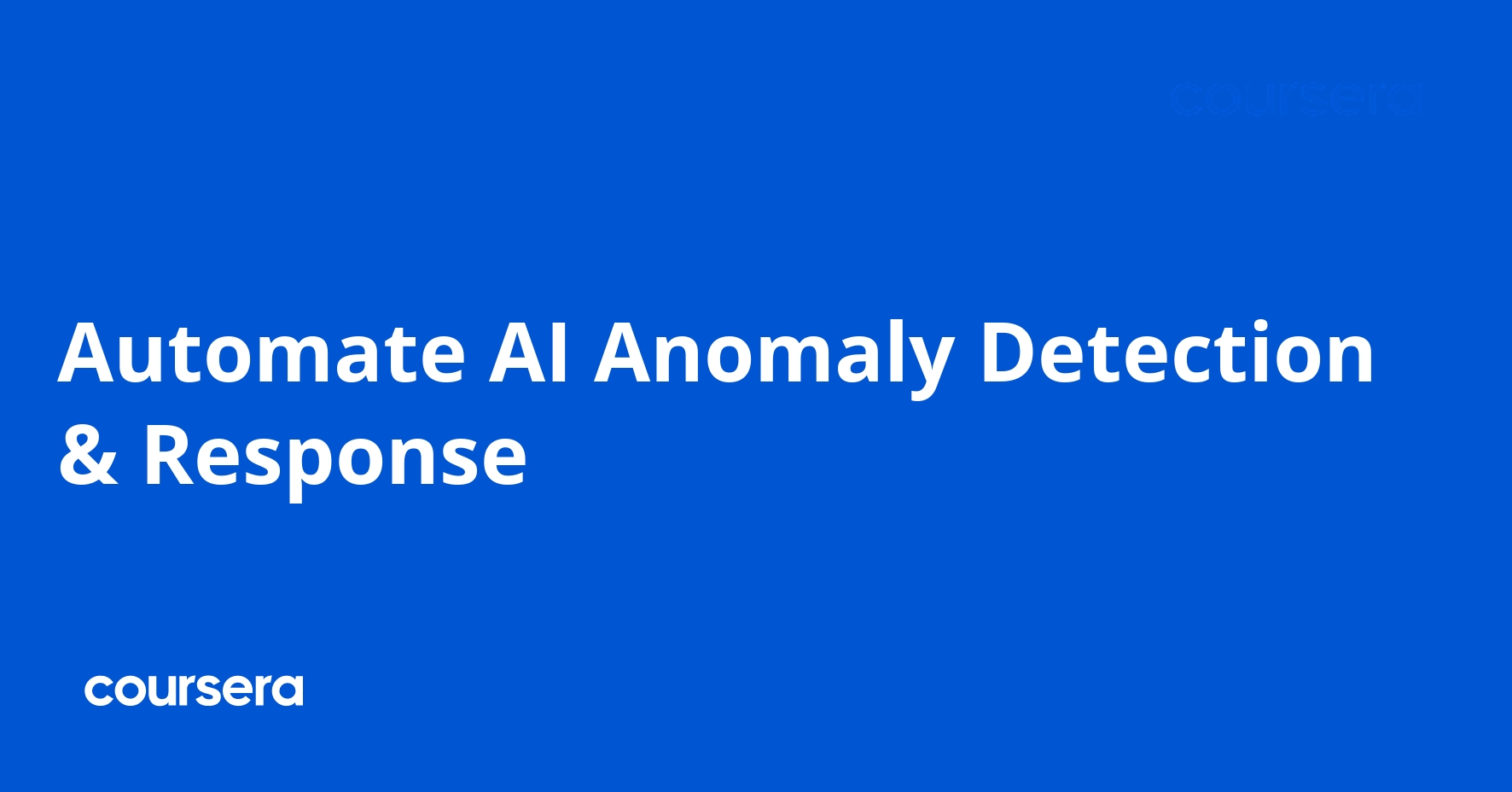 Automate AI Anomaly Detection and Response