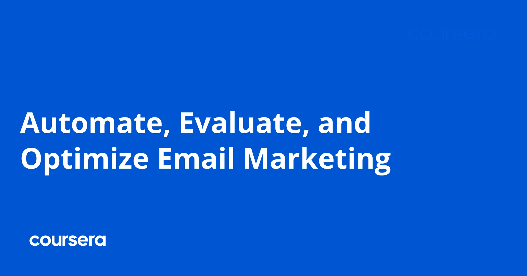 Automate and Optimize Email Marketing