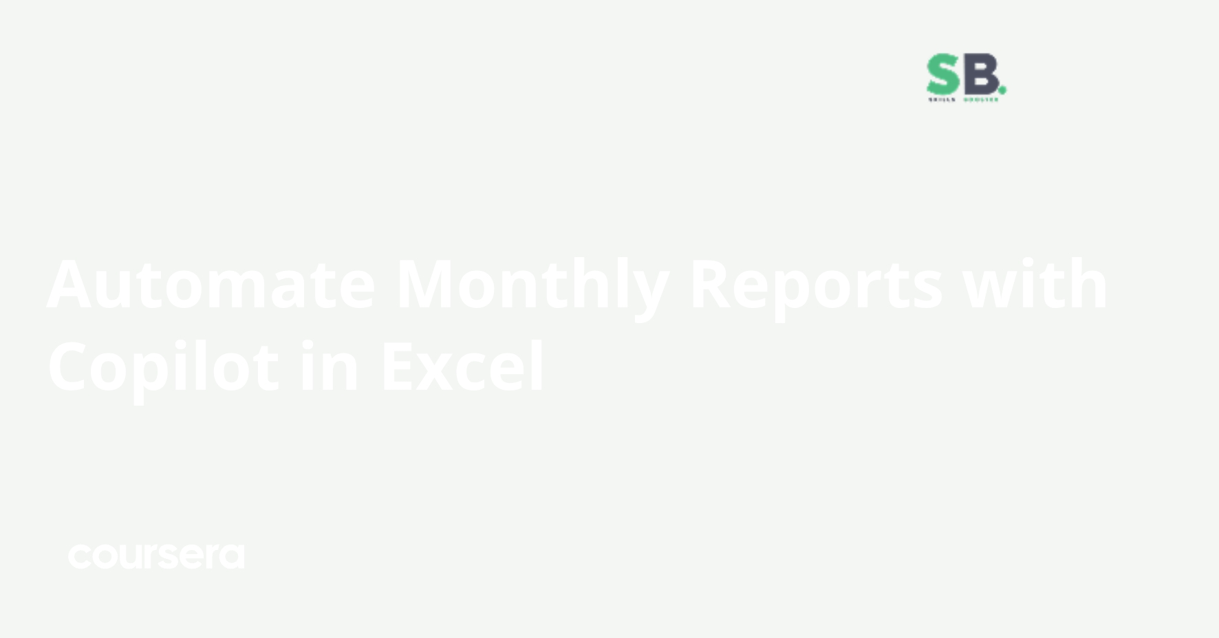Automate Monthly Reports with Copilot in Excel