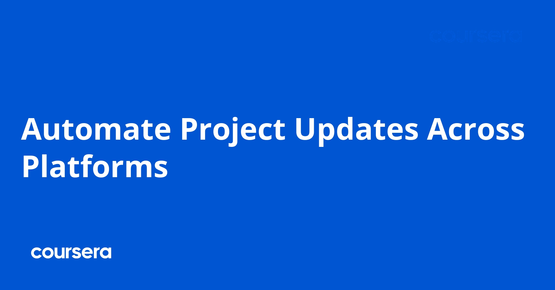 Automate Project Updates Across Platforms
