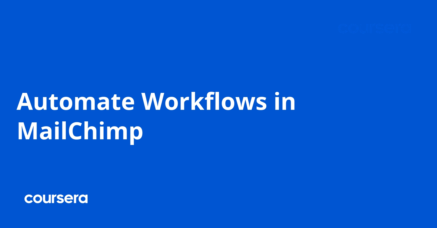 Automate Workflows in MailChimp