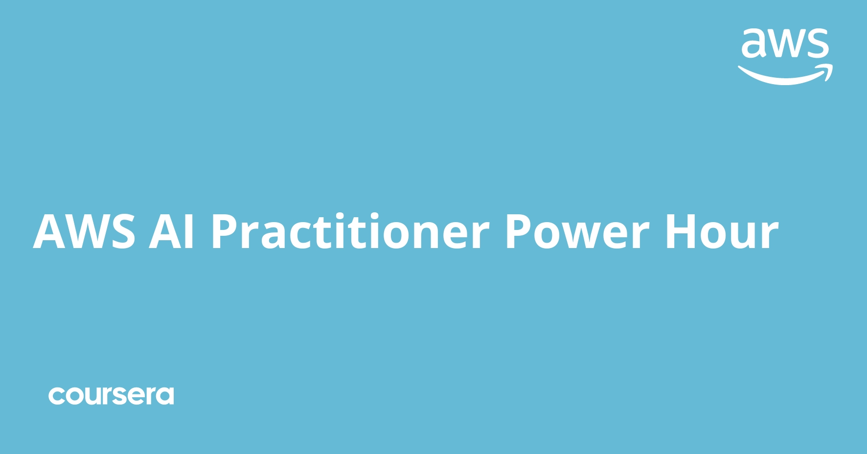 AWS AI Practitioner Power Hour
