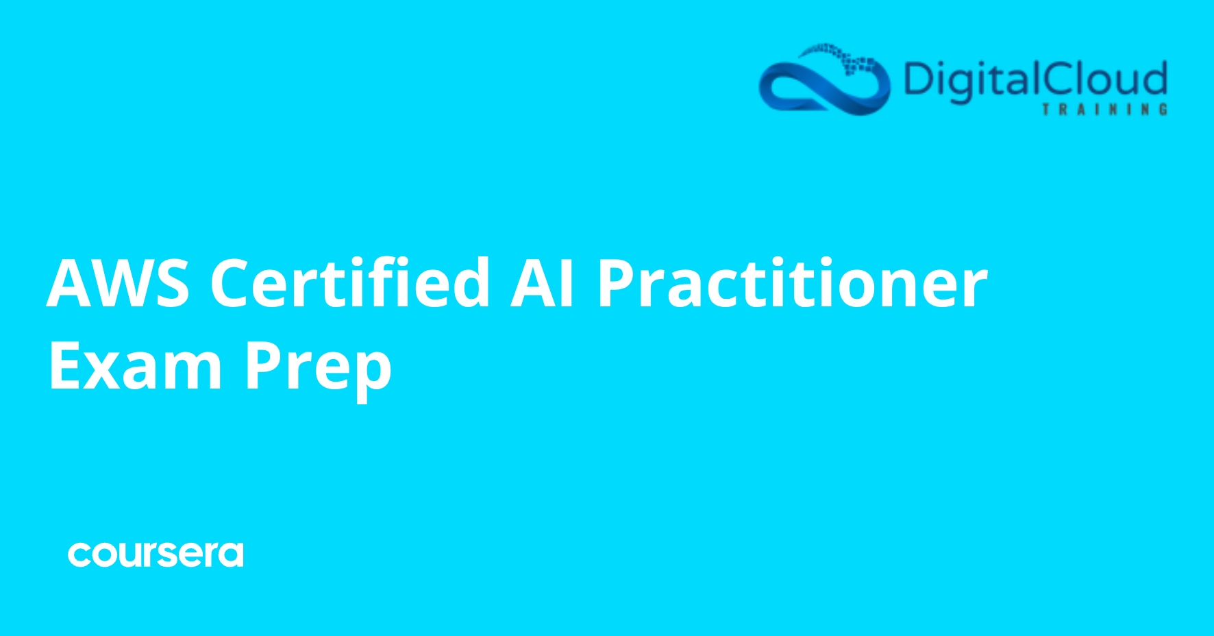 AWS Certified AI Practitioner Exam Prep | Coursera