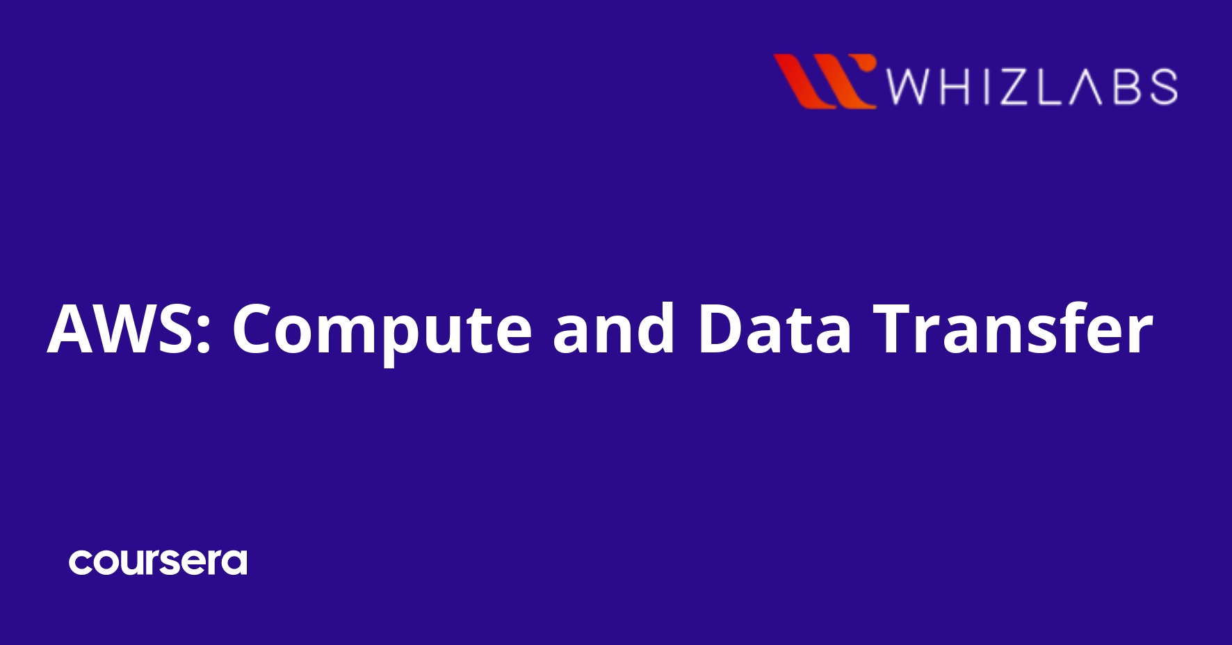 AWS: Compute and Data Transfer