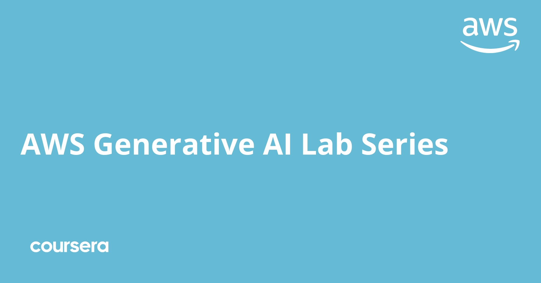 AWS Generative AI Lab Series