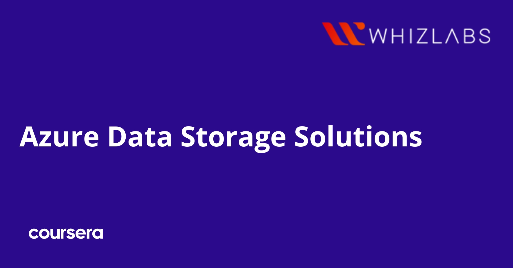 Azure Data Storage Solutions