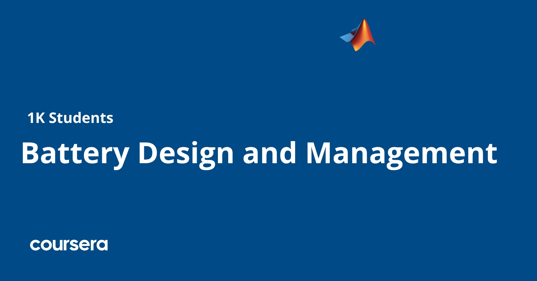 Battery Design and Management | Coursera
