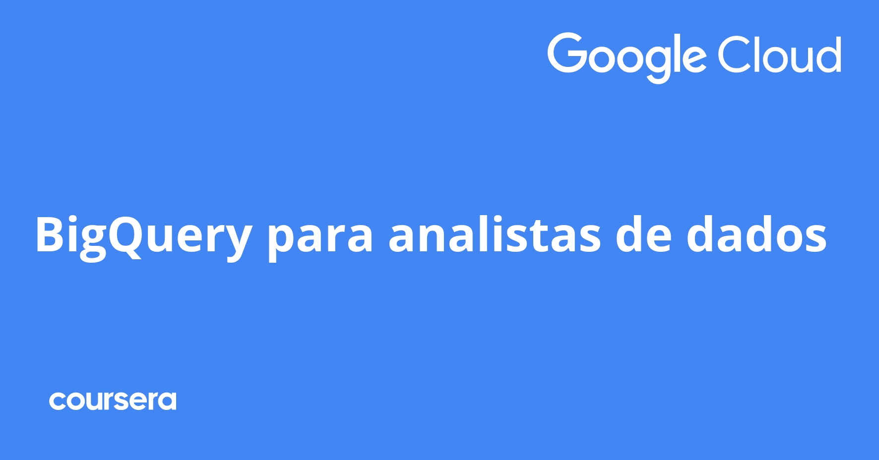 BigQuery for Data Analysts