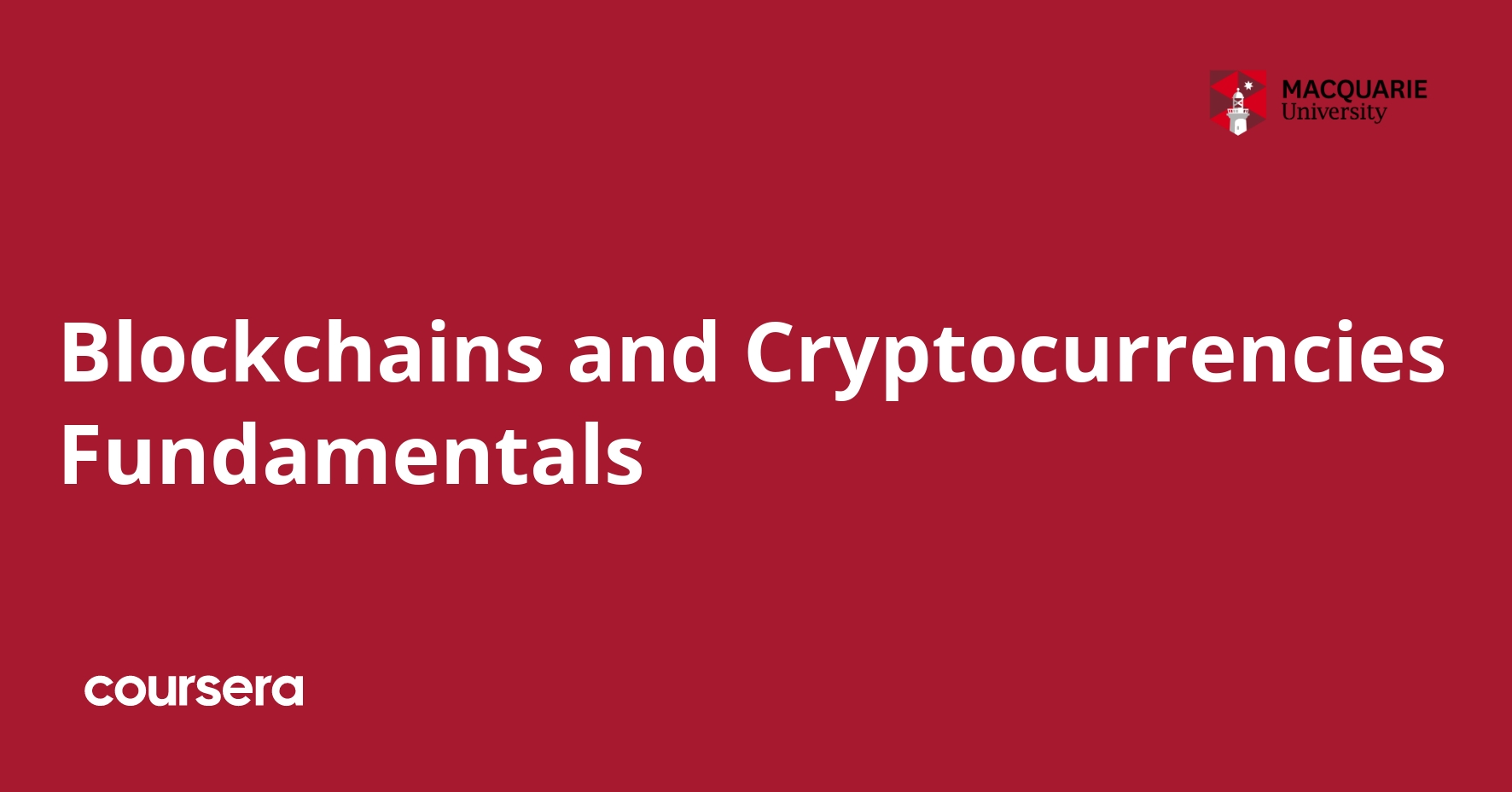 Blockchains and Cryptocurrencies Fundamentals | Coursera
