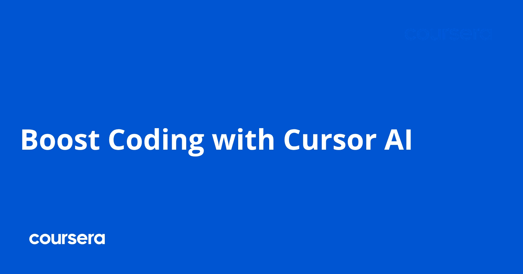 Cursor Coding Assistant Boost Coding with Cursor AI | Coursera