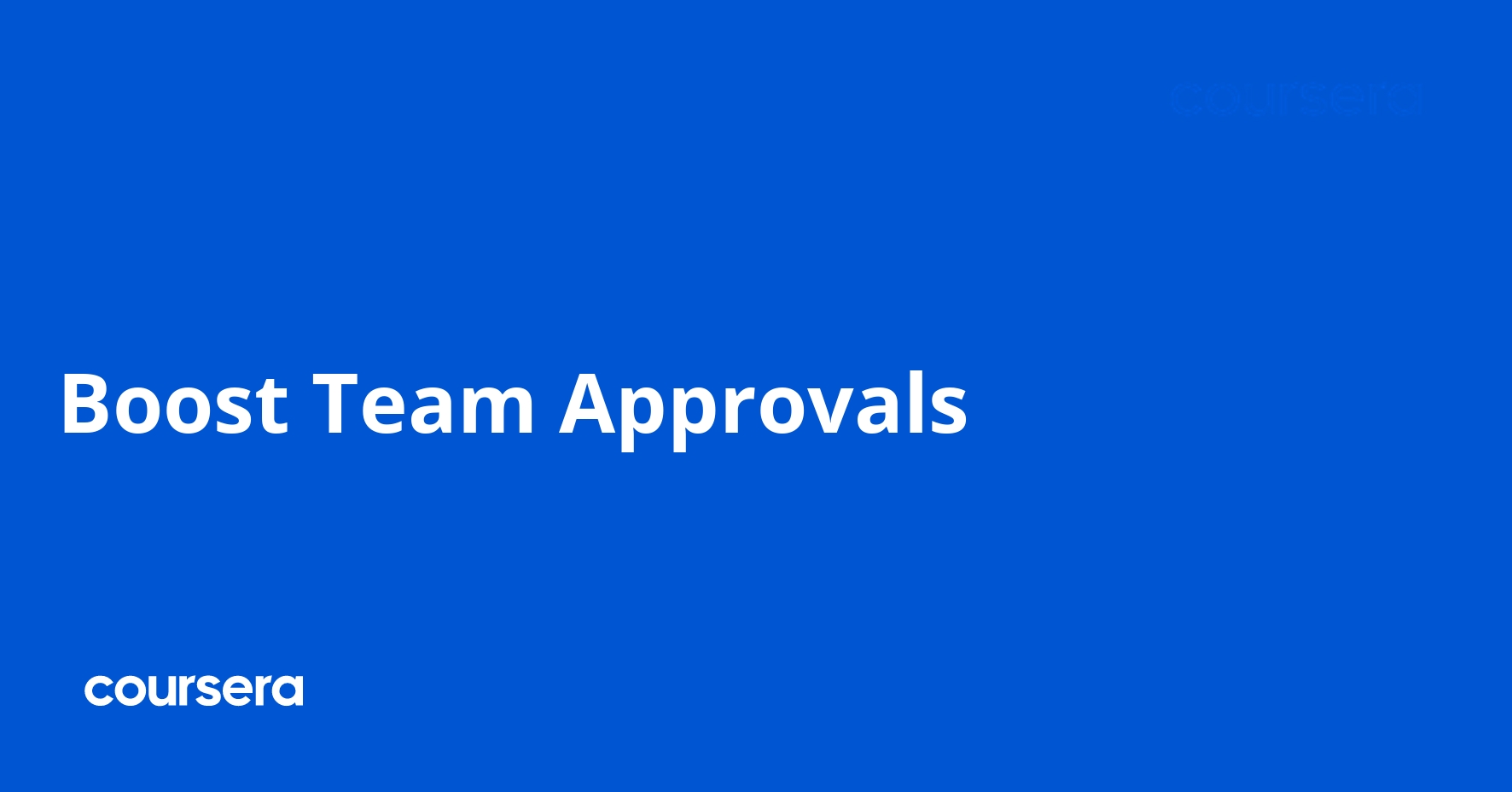 Boost Team Approvals