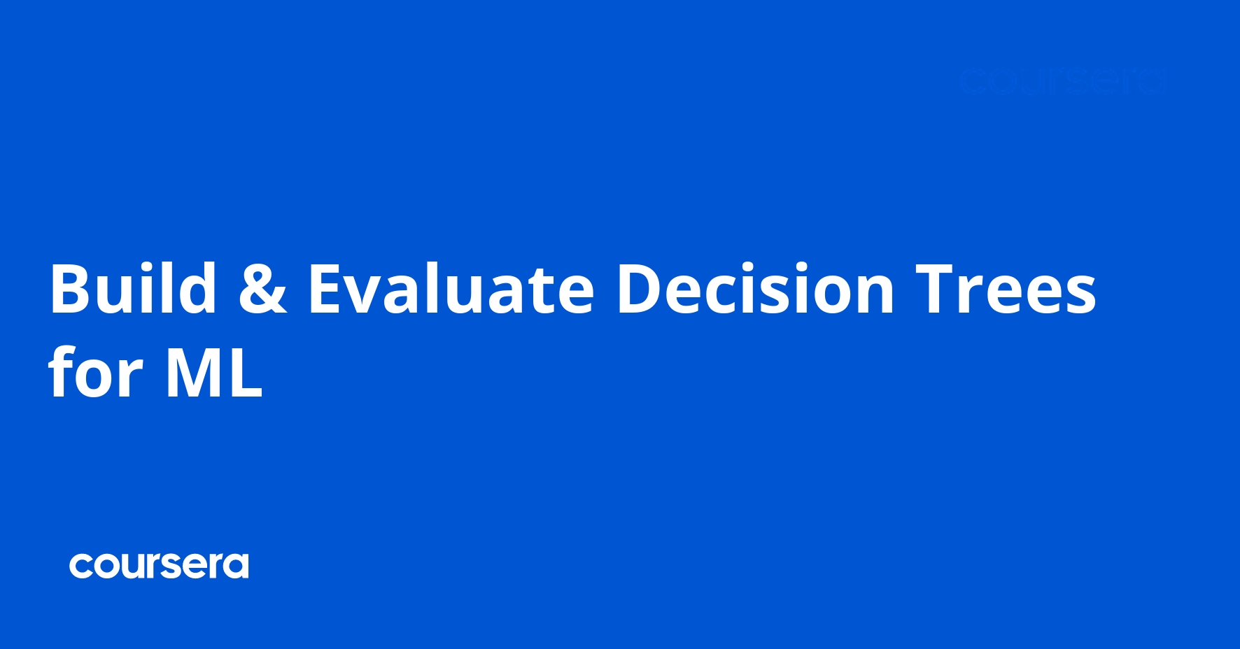 Build & Evaluate Decision Trees for ML