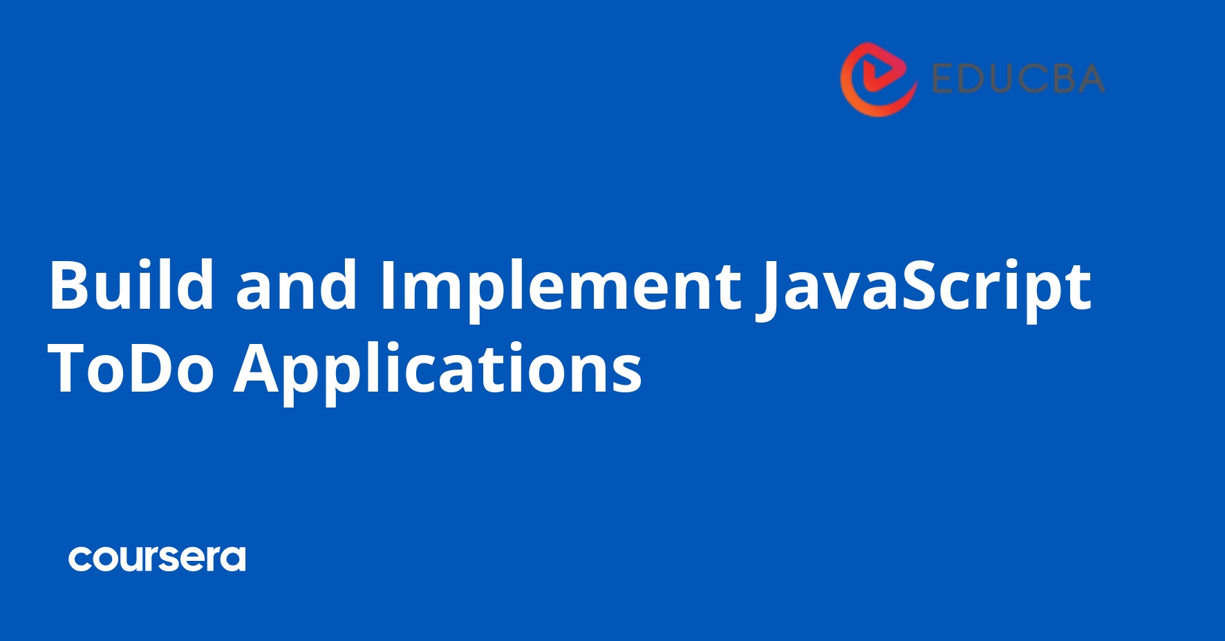 Build and Implement JavaScript ToDo Applications