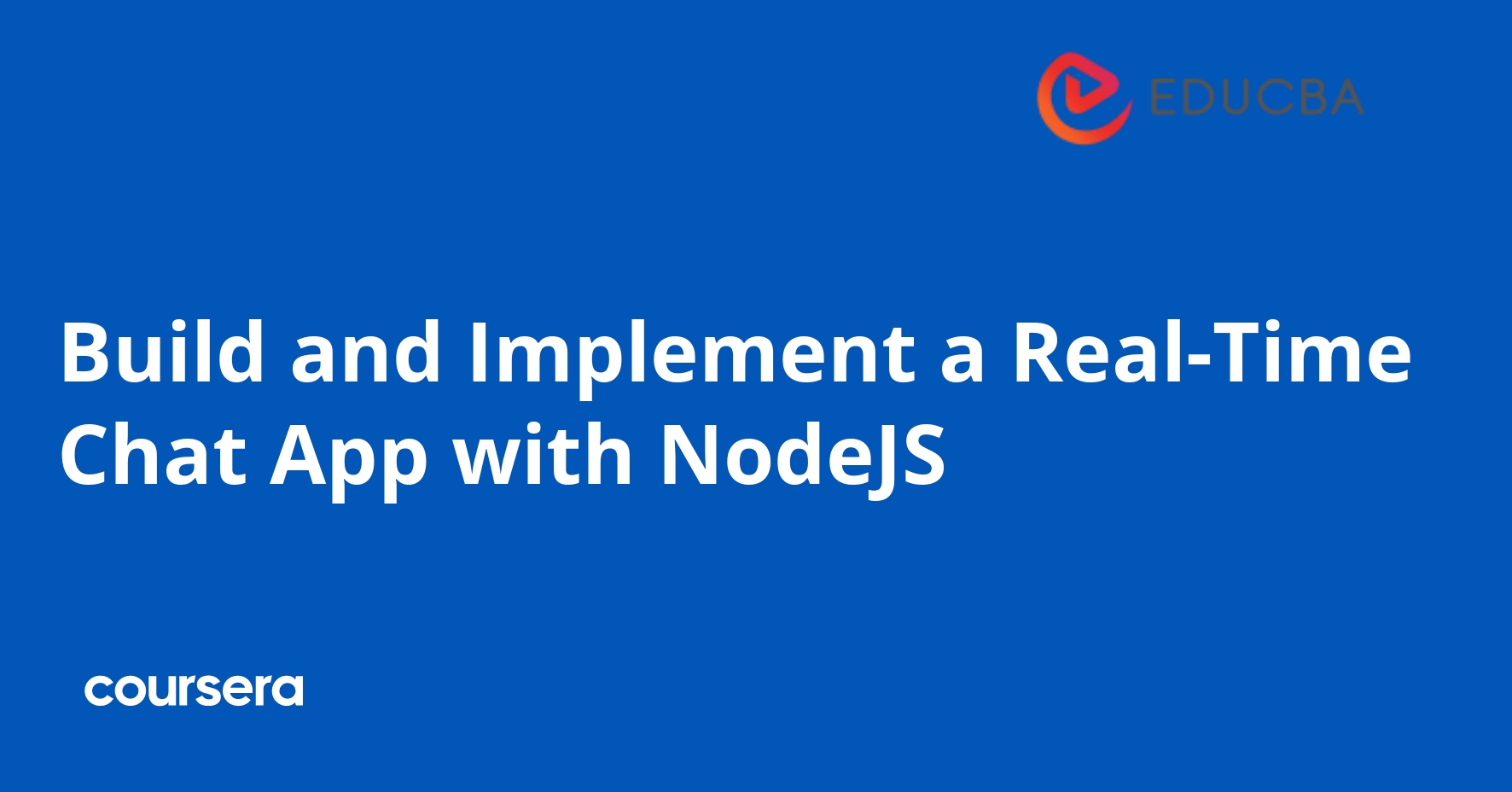 Build and Implement a Real-Time Chat App with NodeJS
