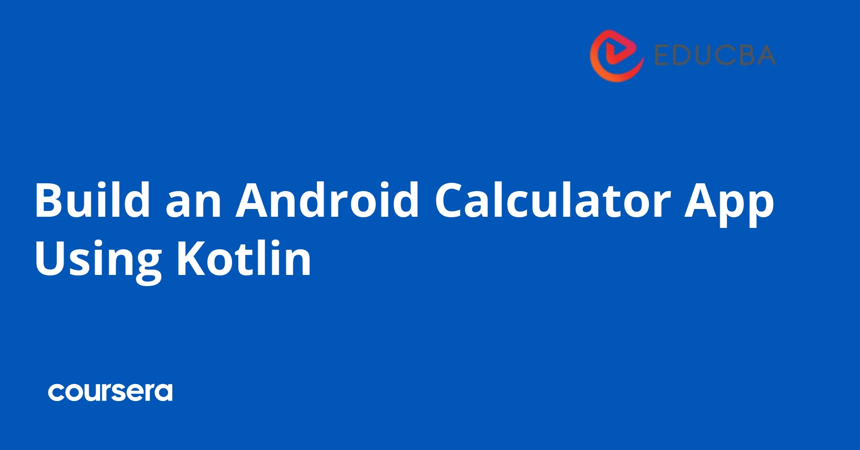 Build an Android Calculator App Using Kotlin