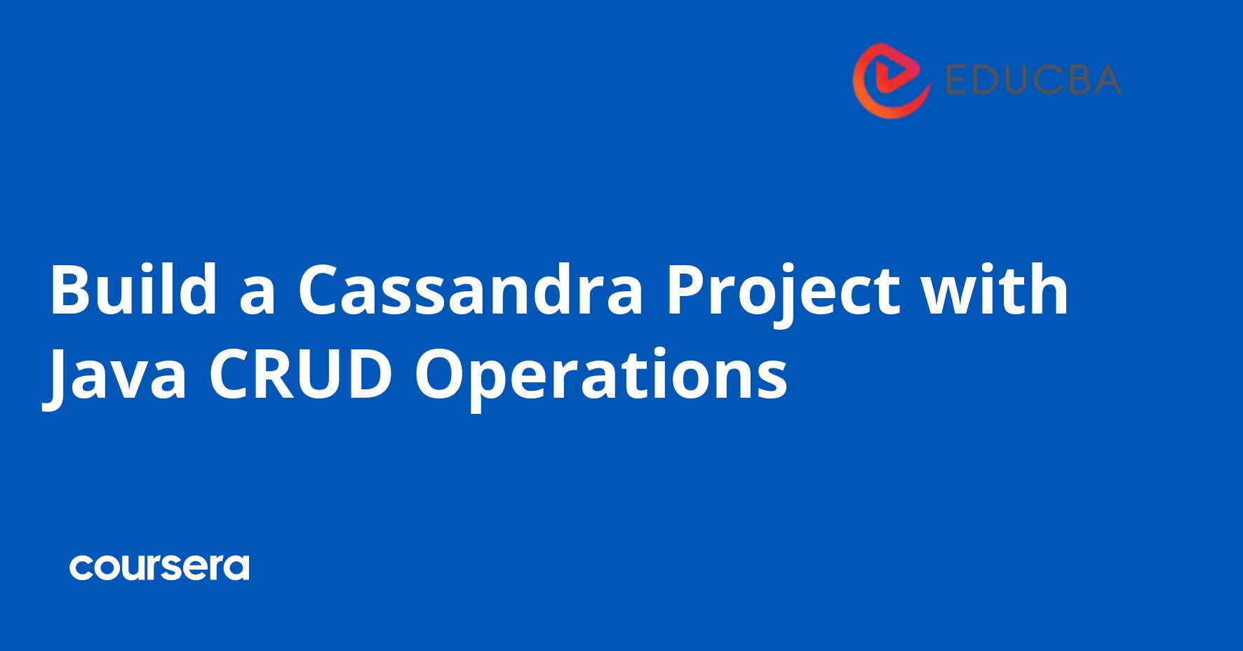 Build a Cassandra Project with Java CRUD Operations