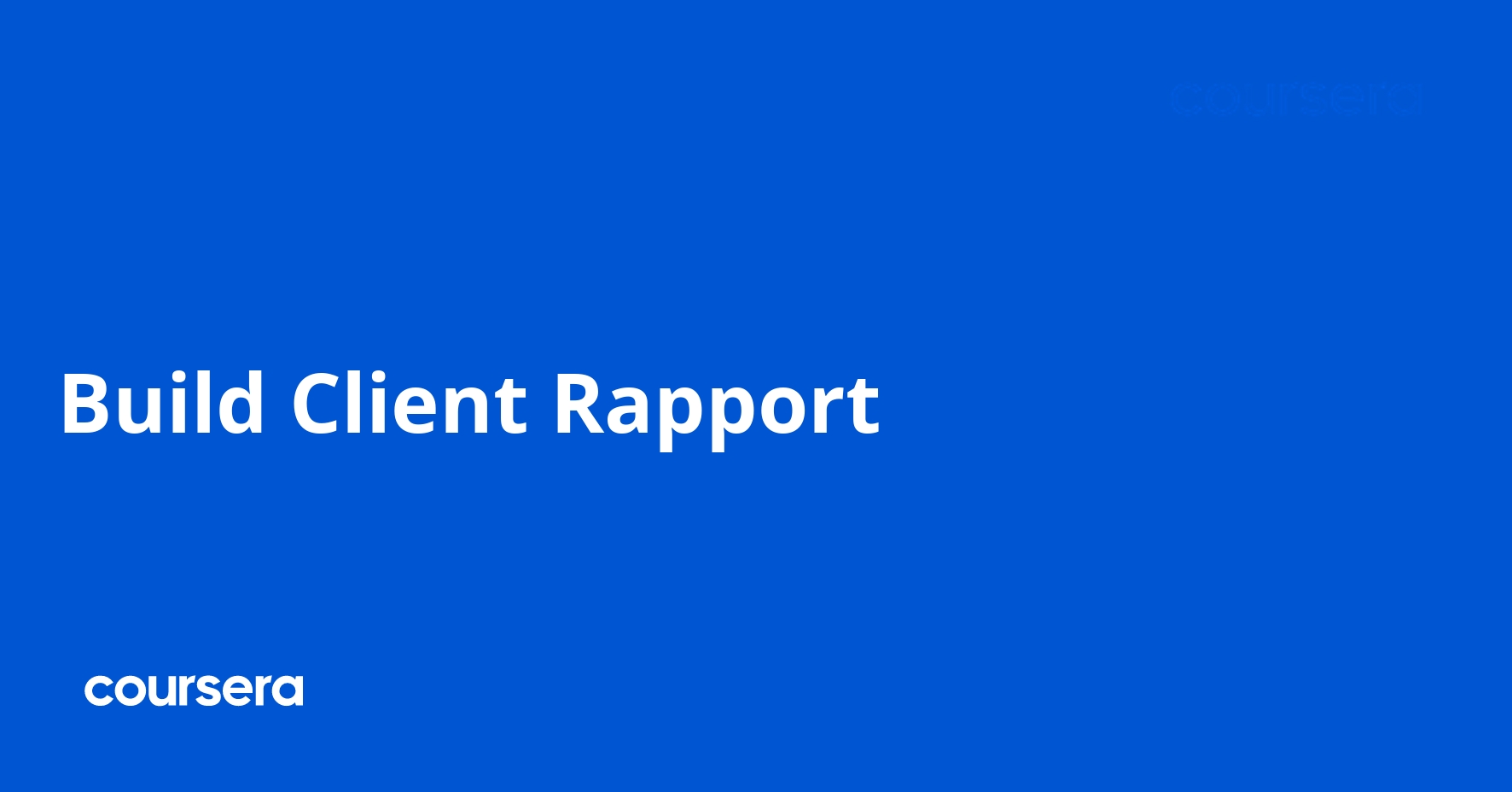 Build Client Rapport