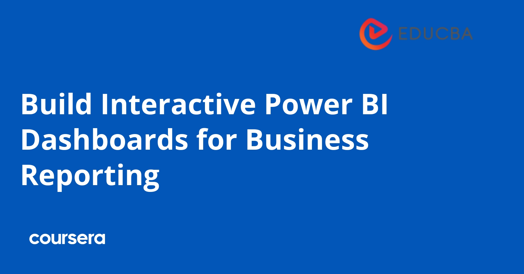 Build Interactive Power BI Dashboards for Business Reporting