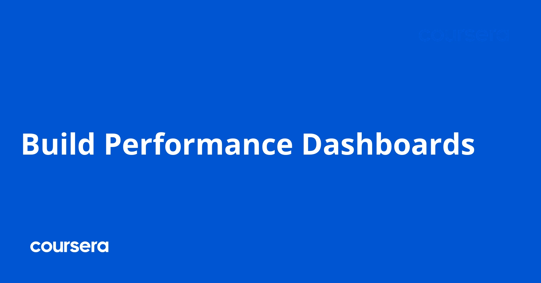 Build Performance Dashboards