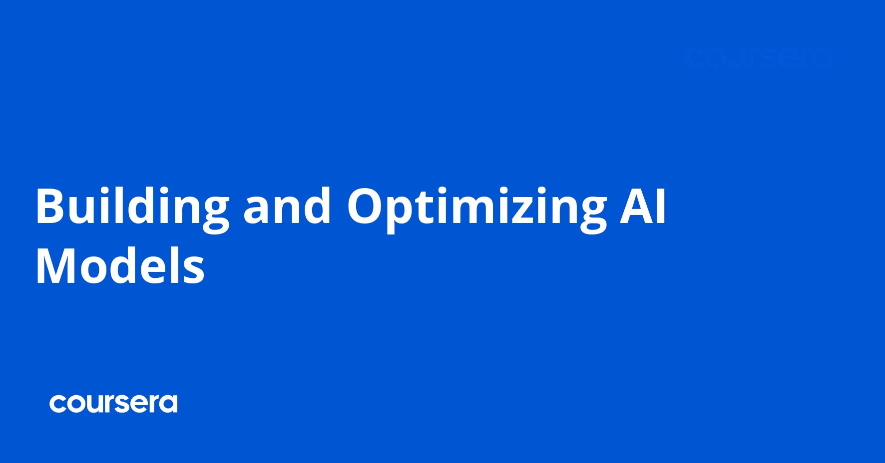Building and Optimizing AI Models